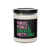 Pinkies Pearls & Educated Pretty Girls Scented Candle