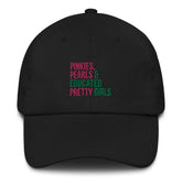 Pinkies Pearls Educated Pretty Girls hat