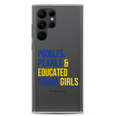 Poodles, Pearls & Educated Sigma Girls Clear Case for Samsung®