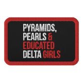 Pyramids Pearls & Educated Delta Girls Embroidered Patch - Crimson