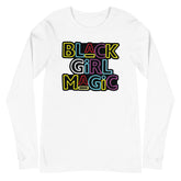 Black Girl Magic Long Sleeve T-Shirt