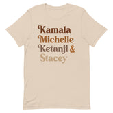 Kamala Michelle Ketanji & Stacey T-Shirt