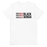 The Most Disrespected Unprotected & Neglected Person In America Is Black Women T-Shirt