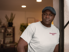 Somebody's Dad T-Shirt