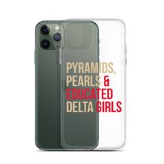 Pyramids Pearls & Educated Delta Girls Clear iPhone® Case