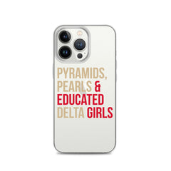 Pyramids Pearls & Educated Delta Girls Clear iPhone® Case