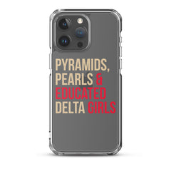 Pyramids Pearls & Educated Delta Girls Clear iPhone® Case