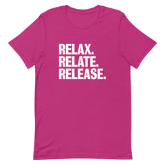 Relax Relate Release T-Shirt