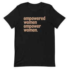 Empowered Women Empower Women T-Shirt - Sun Glow