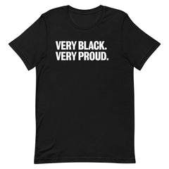 Very Black Very Proud T-Shirt