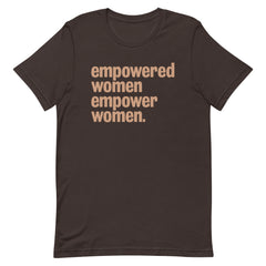 Empowered Women Empower Women T-Shirt - Sun Glow
