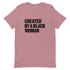 Created By A Black Woman T-Shirt - Black