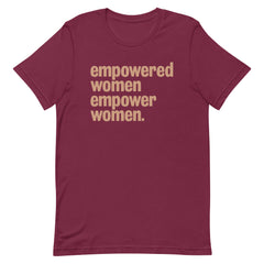 Empowered Women Empower Women T-Shirt - Sun Glow