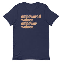 Empowered Women Empower Women T-Shirt - Sun Glow