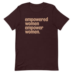 Empowered Women Empower Women T-Shirt - Sun Glow