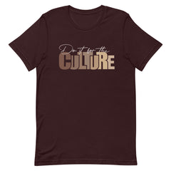 Do It For The Culture T-Shirt