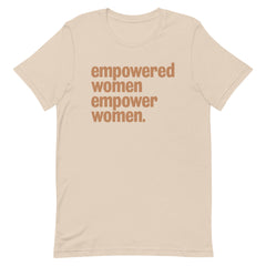 Empowered Women Empower Women T-Shirt - Sun Glow