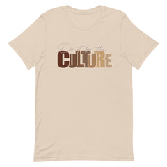 Do It For The Culture T-Shirt
