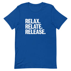 Relax Relate Release T-Shirt