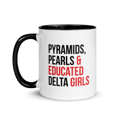 Pyramids Pearls & Educated Delta Girls Accent Color Mug